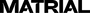 Matrial